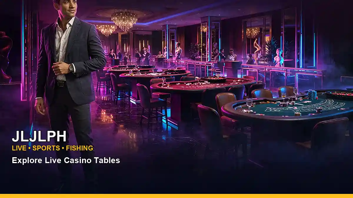 JLJLPH high-energy live casino table games in a wide floor layout for Philippine players
